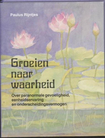 Groeien naar waarheid, RIJNTJES, Paulus - Gebonden - 9789020238969