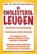 De cholesterol-leugen, W. Hartenbach - Paperback - 9789020243949
