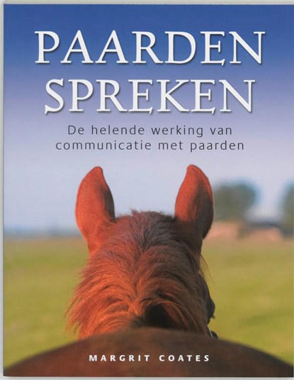 Paarden spreken, Margrit Coates - Paperback - 9789020244045