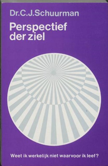 Perspectief der ziel, SCHUURMAN, C.J. - Paperback - 9789020248067