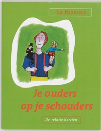 Je ouders op je schouders | E. Nissink | 