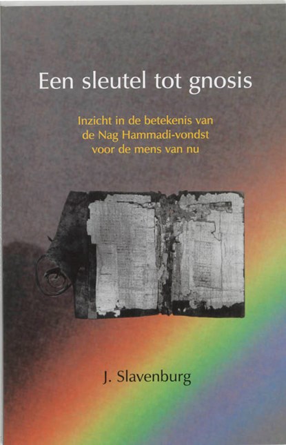 Een sleutel tot gnosis, Jacob Slavenburg - Paperback - 9789020281125