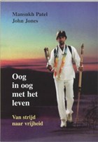 Oog in oog met het leven | Mansukh Patel & John Jones | 
