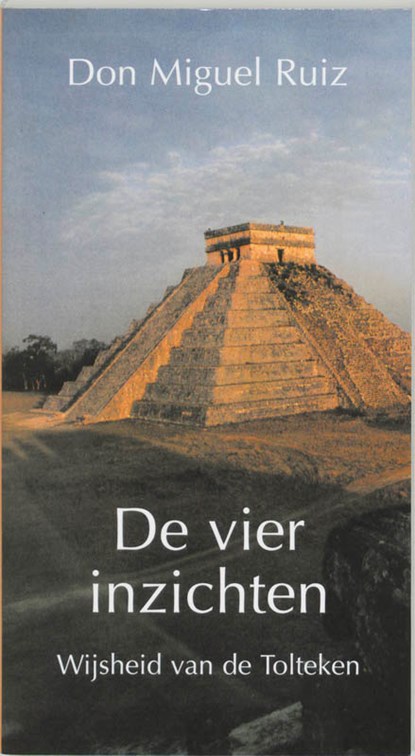 De vier inzichten, D.M. Ruiz - Paperback - 9789020281989