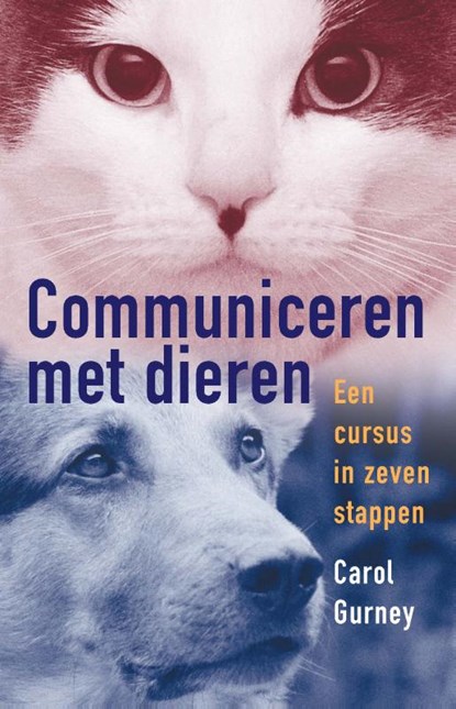 Communiceren met dieren, Carol Gurney - Paperback - 9789020283044