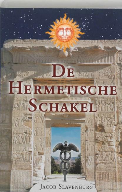 De hermetische schakel, Jacob Slavenburg - Paperback - 9789020283204