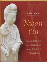 Kwan Yin | Chen-niang | 