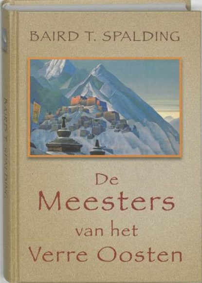 De Meesters van het Verre Oosten, SPALDING, Baird T. - Gebonden - 9789020284041
