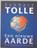 Een nieuwe aarde, Eckhart Tolle - Paperback - 9789020284065
