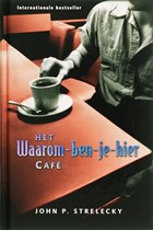 Het waarom-ben-je-hier caf? | J. Strelecky | 