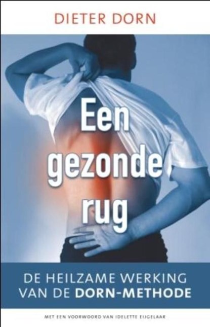Een gezonde rug, Dieter Dorn - Ebook - 9789020299182