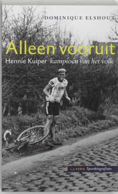 Alleen vooruit, ELSHOUT, Dominique - Paperback - 9789020403947