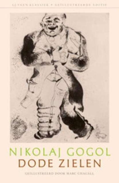 Dode zielen, GOGOL, Nikolaj - Gebonden met stofomslag - 9789020409789
