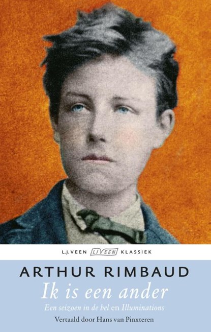 Ik is een ander, Arthur Rimbaud - Paperback - 9789020409857