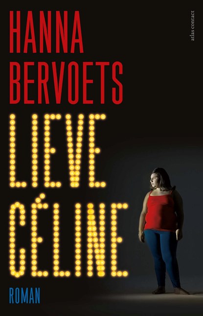Lieve Céline, Hanna Bervoets - Ebook - 9789020410983