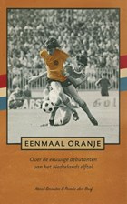 Eenmaal Oranje | K. Smouter; R. den Boef | 