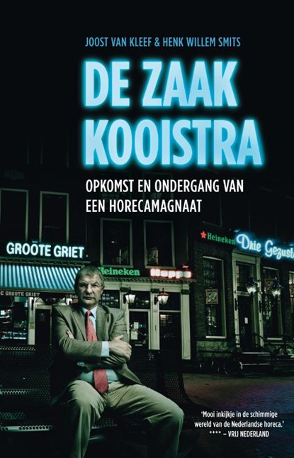 De zaak Kooistra, Joost van Kleef ; Henk Willem Smits - Paperback - 9789020412055