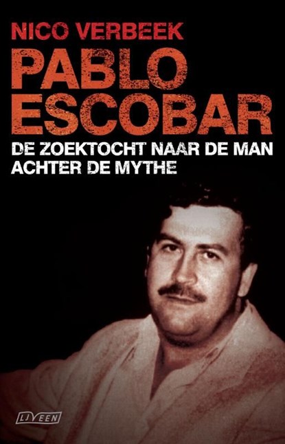 Pablo Escobar, Nico Verbeek - Ebook - 9789020412307
