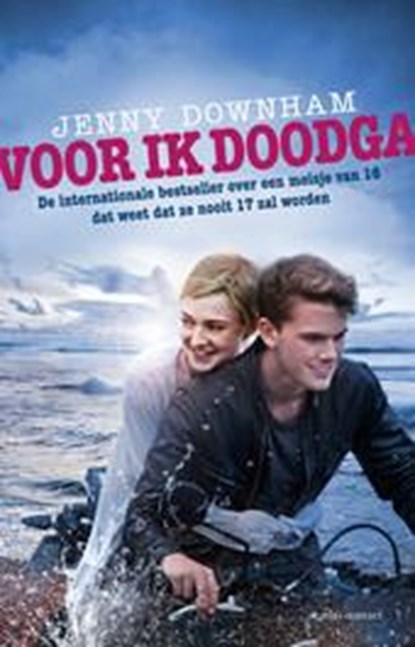 Voor ik doodga, Jenny Downham - Paperback - 9789020413045