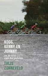 Koos, Kenny en Johnny, Thijs Zonneveld -  - 9789020413717