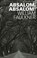 Absalom, Absalom!, William Faulkner - Paperback - 9789020414349