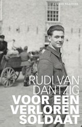 Voor een verloren soldaat - Rudi van Dantzig - 9789020414462