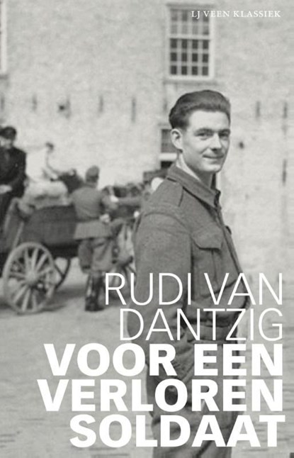Voor een verloren soldaat, Rudi van Dantzig - Ebook - 9789020414462