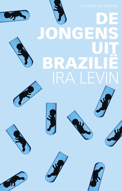 De jongens uit Brazilie, Ira Levin - Ebook - 9789020414592