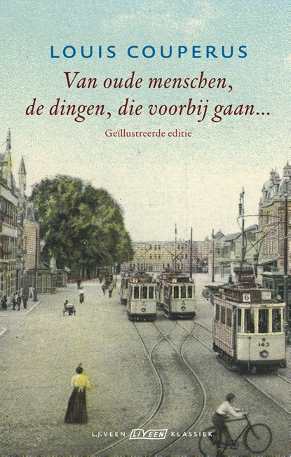 Van oude menschen, de dingen, die voorbijgaan, Louis Couperus - Ebook - 9789020414691