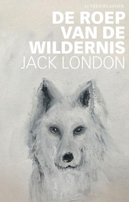 De roep van de wildernis, Jack London - Paperback - 9789020415629
