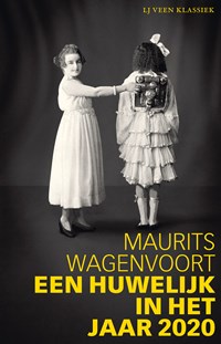 Een huwelijk in het jaar 2020 | Maurits Wagenvoort | 