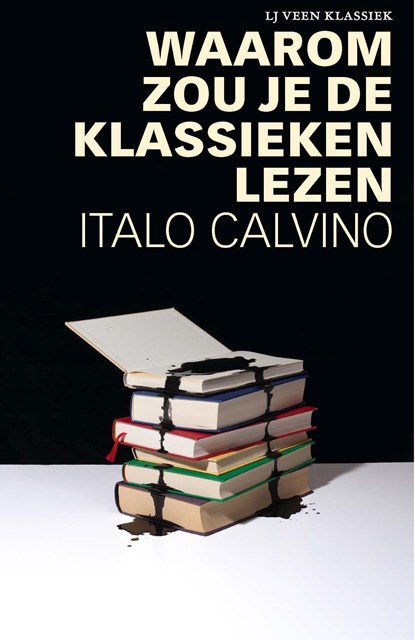 Waarom zou je de klassieken lezen, Italo Calvino - Ebook - 9789020416343
