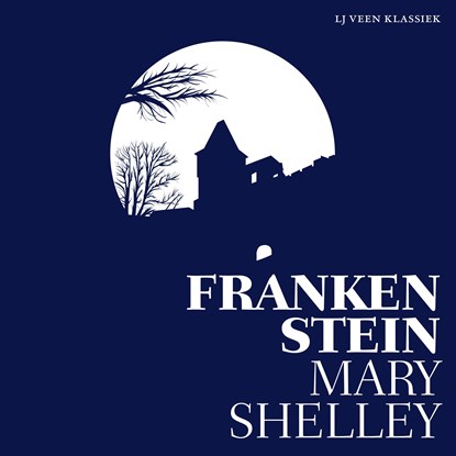 Frankenstein, Mary Shelley - Luisterboek MP3 - 9789020416404