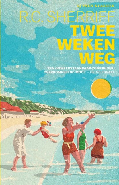 Twee weken weg, R.C. Sherriff - Paperback - 9789020417982