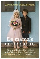 De mama's en de papa's - SCHEULDERMAN, Antoinnette - 9789020419658