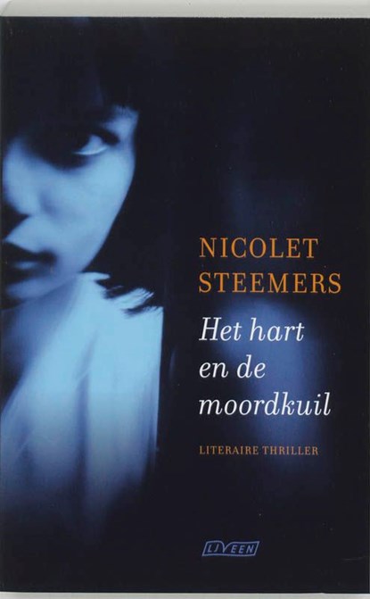 Het hart en de moordkuil, Nicolet Steemers - Ebook - 9789020482591