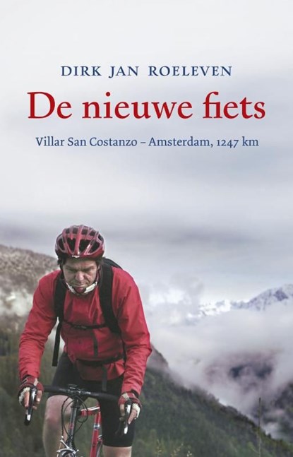 De nieuwe fiets, Dirk Jan Roeleven - Ebook - 9789020491241