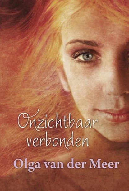 Onzichtbaar verbonden, Olga van der Meer - Ebook - 9789020518610