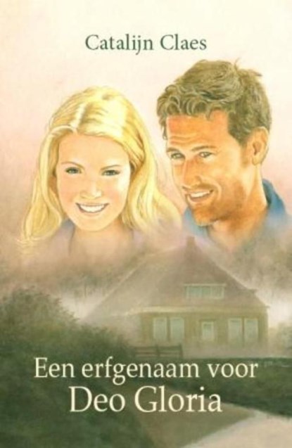 Een erfgenaam voor Deo Gloria, Catalijn Claes - Ebook - 9789020531541