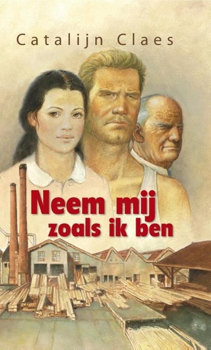 Neem mij zoals ik ben, Catalijn Claes - Ebook - 9789020531558
