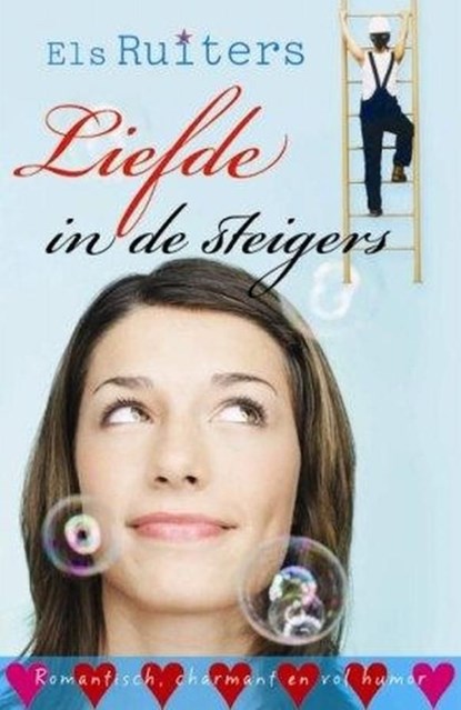 Liefde in de steigers, Els Ruiters - Ebook - 9789020531992