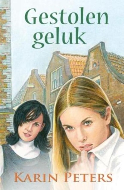 Gestolen geluk, Karin Peters - Ebook - 9789020532456