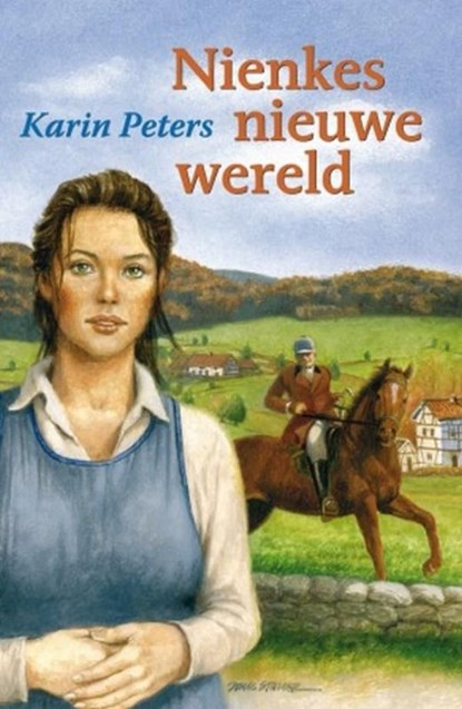 Nienkes nieuwe wereld, Karin Peters - Ebook - 9789020532463