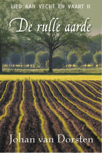 De rulle aarde, Johan van Dorsten - Ebook - 9789020533057