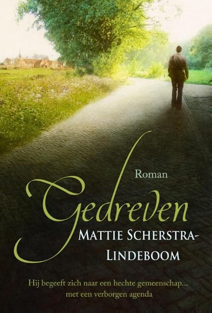 Gedreven, Mattie Scherstra-Lindeboom - Ebook - 9789020533378