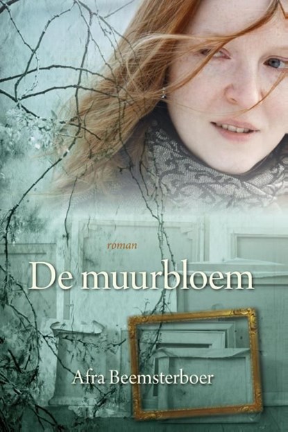 De muurbloem, Afra Beemsterboer - Ebook - 9789020533446