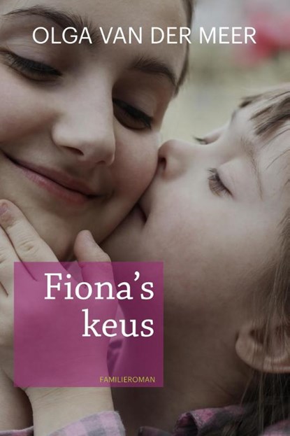 Fiona's keus, Olga van der Meer - Paperback - 9789020534061