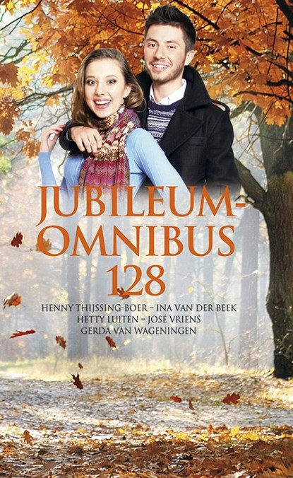 Jubileumomnibus, Henny Thijssing-Boer ; Ina van der Beek ; Hetty Luiten ; José Vriens ; Gerda van Wageningen - Paperback - 9789020534306
