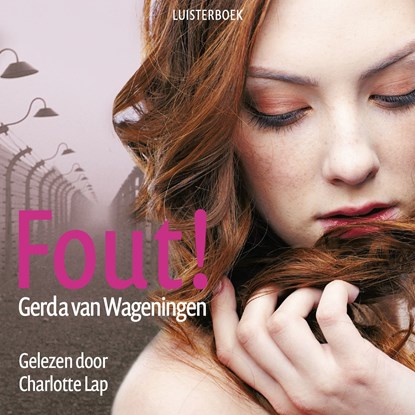 Fout!, Gerda van Wageningen - Luisterboek MP3 - 9789020535273