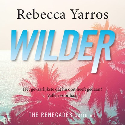 Wilder, Rebecca Yarros - Luisterboek MP3 - 9789020535341